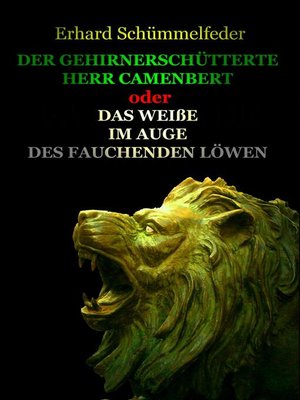 cover image of DER GEHIRNERSCHÜTTERTE HERR CAMENBERT